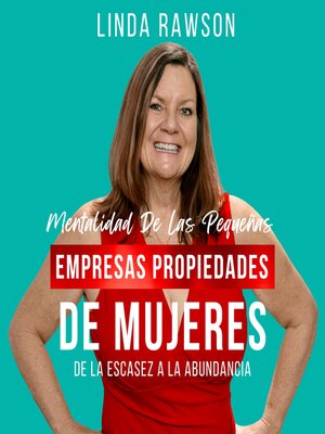 cover image of Mentalidad de las pequeñas empresas propiedades de mujeres